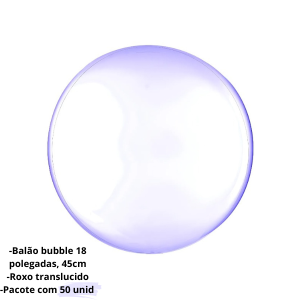 BALÃO BUBBLE TRANSLUCIDO ROXO YOSS PCT COM 50UNIDADES